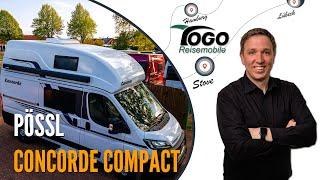 Quadratisch, Praktisch, Gut? Pössl Concorde Compact 2022 ️ TOGO REISEMOBILE