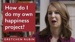 "How do I do my own happiness project?" An interview with Gretchen Rubin