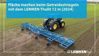 Boost your cereal harrowing with LEMKEN Thulit 12 m | LEMKEN [2024]