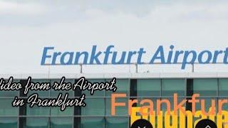 Frankfurter Flughafen  || Airport in Frankfurt || Eshal Vlog