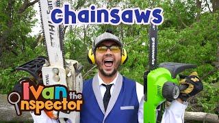 Ivan Inspects Chainsaws | Fun and Educational Videos for Kids