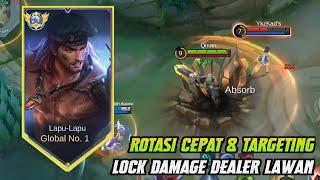 WAJIB NONTON !! BEGINI ROTASI & TARGETING LAPU LAPU YANG BENAR ( TANPA MATI ) MOBILE LEGENDS