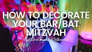 How To Decorate Your Bar/Bat Mitzvah | FEEL GOOD EVENTS