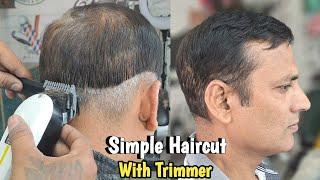 Simple Haircut With Trimmer Only Scissor | Step By Step Tutorial in Hindi | Sahil Barber
