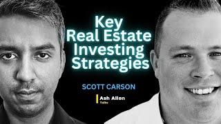 Unlocking Real Estate Secrets: Expert Advice from Scott Carson