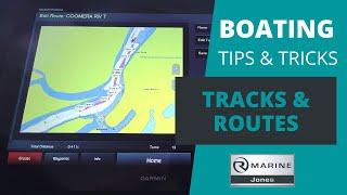 Garmin MFD Screen - Tracks and Routes - Boating Tips and Tricks