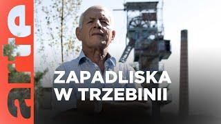 Polska: zapadliska w Trzebini | ARTE.tv Dokumenty [LEKTOR PL]