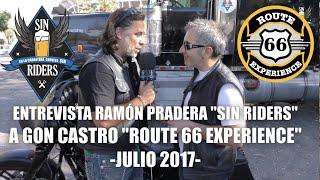 2017 TV | Entrevista Ramón Pradera "Sin Riders" | Gon Castro | Route 66 Experience