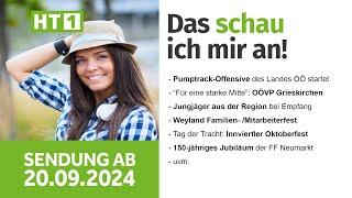 HT1 Magazin ab 20.09.2024 / Baustart Pumptrack / Benefiz-Radln / Weyland Familienfest uvm.