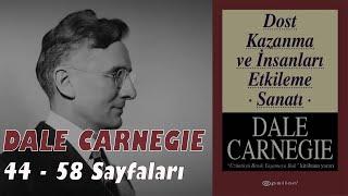 Dost Kazanma ve İnsanları Etkileme Sanatı sayfa 44-58 İnsanlarla İlişkinin Sırrı  sesli kitap