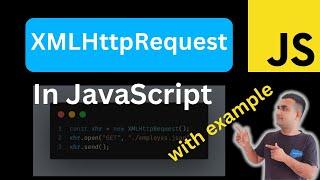 Javascript: XMLHttpRequest in Javascript | @SalesforceHunt | #javascript | #lwc