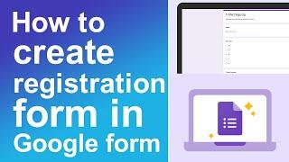 How to create registration form in google form