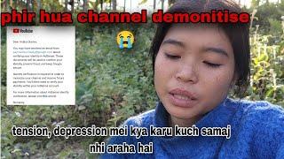 Channel Hua Demonitise || Tension, Depression Mei Kya Karu Samaj Nhi Aaraha Hai || Village Vlog's 