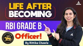 RBI Grade B 2024 Notification | RBI Grade B Officer Lifestyle | By Ritika Chawla