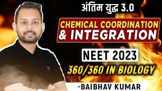 Chemical Coordination and Integration  in One Shot | Antim yudh 3.O | NEET 2023 Crash Course