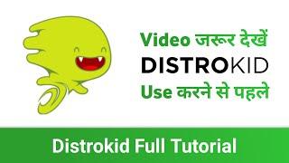 Distrokid Tutorial - Before You Use Distrokid Must Watch This Video!