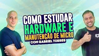  Gabriel Torres - Como estudar Hardware e Manutenção de Micro com 