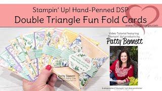 Double Triangle Fun Fold Cards with Stampin' UP! Hand-Penned paper