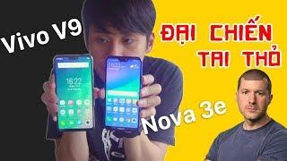 VIVO V9 vs NOVA 3E: ĐẠI CHIẾN TAI THỎ!!!