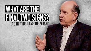 The Final Two Signs of the End — 'As in the Days of Noah' — Rick Renner