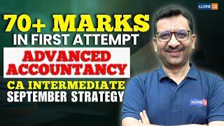 Advanced Accounting 45 Days Strategy  | For CA Inter Sep 2024 Aspirants | Score 70+ Marks