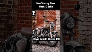 Top 5 Best Touring Bikes Under 2 Lakh