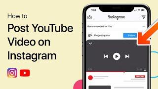 How To Post a YouTube Video on Instagram - Complete Guide