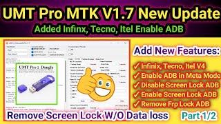 UMT MTK New Update 2024 | UMT Pro Ultimate MTK2 v1.7 | First Practical on Tecno mobiles | Part 1/2