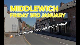 A Full Pub Crawl Around Middlewich (Cheshire)