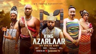 KING AZALAAR (The Doking King): NOSA REX, DEZA, DORIS, OBY - Latest Nigerian Epic Movies #epic  #new