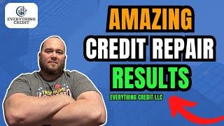 Amazing Credit Repair Results | Everything Credit LLC