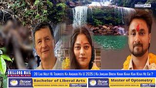 20 Lak Ngut Ki Tourists Ka Angnud Ha U 2025 | Ka Jingjah Briew Khah Khah Kan Ktah Ne Em ?