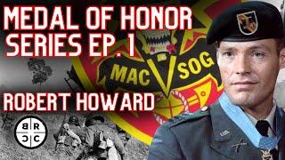 Medal of Honor: Robert Howard