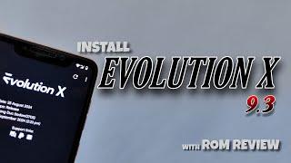 Evolution X 9.3: Android 14 Custom ROM Review & Installation Guide!