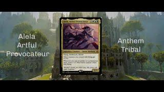 Alela, Artful Provocateur - Anthem Tribal - EDH/Commander Deck Tech