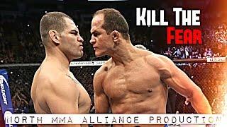 Kill The Fear [HL by North MMA Alliance]