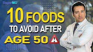 Only 10 Foods To Stop After Age 50 If You Have Diabetes!