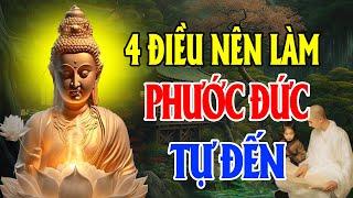4 Điều Nên Làm May Mắn Phước Đức Tự Nhiên Sẽ Đến (Cực Hay) - Thiện Duyên Phật Pháp