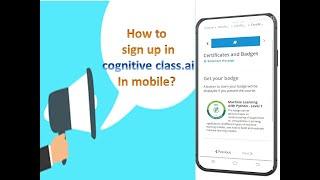 How to sign up in cognitive class.ai in mobile? | sliceinfo