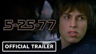 5-25-77 - Official Trailer (2022) John Francis Daley, Austin Pendleton