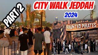 City walk Jeddah  Part 2 | Jeddah Season 2024 | موسم جدة 2024 | ZA media