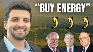 Warren Buffett And Other Billionaires Are Buying Energy Hand Over Fist