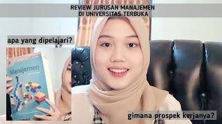 REVIEW JURUSAN MANAJEMEN DI UNIVERSITAS TERBUKA | KULIAH NON TTM | BELAJAR APA?