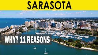 TOP 11 REASONS To Live In Sarasota Florida 2022-2023 / Living in Sarasota