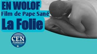 En Wolof : Histoire de ( PAPE SANÉ ) La Folie