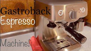 Introduction of Gastroback espresso machine (42609S)/Breville Dou steam