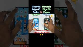 motorola edge 60 fusion vs Motorola edge 50 fusion speed test#trollface#music#shortvideos