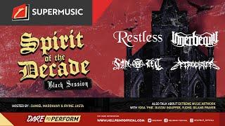 Spirit Of The Decade Eps.8 - Restless | Innerbeauty | Santet | Atrocious