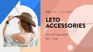 LETO ACCESSORIES - FG Live