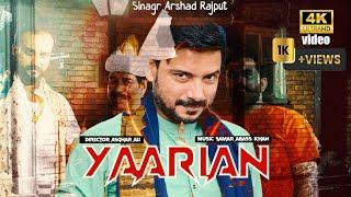 Yaariyan | Arshad Rajput (Punjabi Song) OFFICIAL MUSIC VIDEO 2024